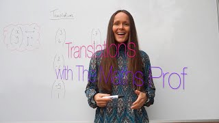 The Maths Prof Translations Transformations [upl. by Camala667]