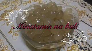 How to cook SWEETENED BULI  Sarap Pinoy Recipes [upl. by Scheers]