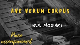 Ave Verum Corpus KARAOKE Piano accompaniment WA Mozart [upl. by Raleigh]