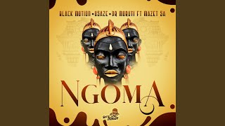 Ngoma [upl. by Zaob]