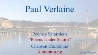 French Poem  Chanson dAutomne by Paul Verlaine  Slow and Fast Reading [upl. by Joappa]