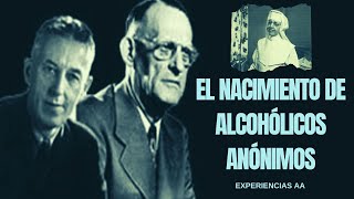 La historia de Alcohólicos Anónimos [upl. by Arekahs]