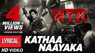 Kathanayaka Full Song With Lyrics  NTR Biopic Songs  Nandamuri Balakrishna  MM Keeravaani [upl. by Leirad]