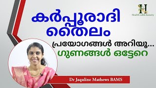 karpooradi Thailamകർപ്പൂരാദി തൈലം  Dr Jaquline [upl. by Arymahs]