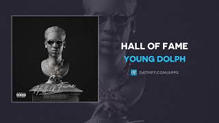 Young Dolph  Hall of Fame AUDIO [upl. by Mihar]