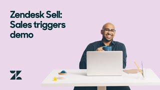 Zendesk Sell Sales Triggers Demo [upl. by Igig]