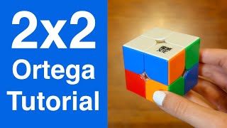 2x2 Rubiks Cube Ortega Method Tutorial [upl. by Neyuq778]