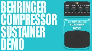 Behringer  CS400 Compressor Sustainer  Demo [upl. by Yadsendew667]