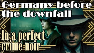 Babylon Berlin Germany after World War I [upl. by Acinemod]