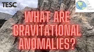 What are gravitational anomalies [upl. by Doughman978]