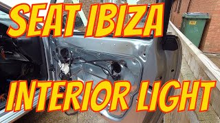 SEAT IBIZA INTERIOR LIGHT amp DOOR LOCK FAULT  DOOR CARD AND LOCK REMOVAL [upl. by Beghtol870]