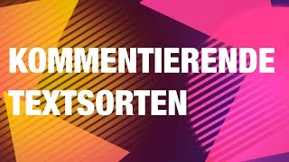 Kommentierende Textsorten Kommentar Glosse Leserbrief [upl. by Trawets]