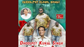 Dhoolpet Kunal Singh [upl. by Hnoj]