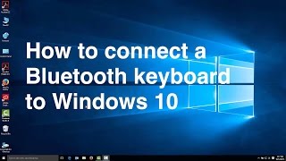 How to connect a Bluetooth keyboard to Windows 10 [upl. by Yunfei]