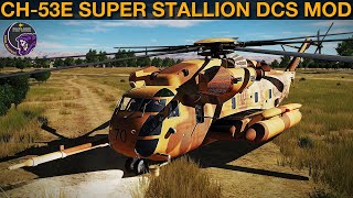 CH53E Super Stallion Mod Download Install amp Operation Guide  DCS WORLD [upl. by Aihsemat]