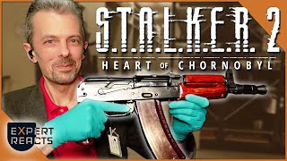 Firearms Expert Reacts to STALKER 2 Heart of Chornobyl Guns  EXP [upl. by Malarkey815]