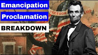 Emancipation Proclamation Breakdown  Crash Course [upl. by Emmeram]