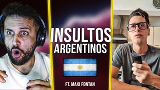 Español APRENDE INSULTOS ARGENTINOS con MAXI FONTAN MUERO DE RISA [upl. by Adilem]