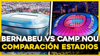 Nuevo BERNABEU VS Nuevo CAMP NOU  Detalles y Comparación [upl. by Ynetruoc325]