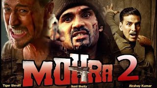 MOHRA 2  Akshay Kumar  Sunil Shetty  Tiger Shroff  Official Trailer [upl. by Naeloj]