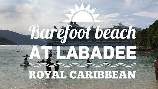 Barefoot Beach in Labadee Royal Caribbean [upl. by Ziana]