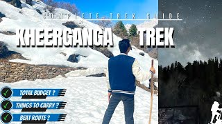 Kheerganga 22km Trekking Full Guide [upl. by Chryste472]