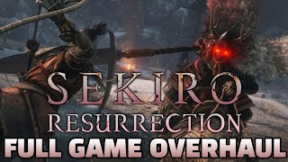 The Sekiro Resurrection Mod is INSANE [upl. by Anailuy906]