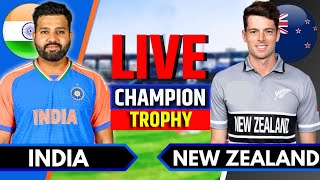 India vs New Zealand Match 12  Live Cricket Match Today  IND vs NZ  Champions Trophy NZ Batting [upl. by Travis]