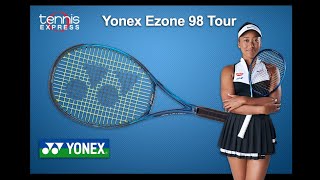 Yonex Ezone 98 Tour Tennis Racquet Review  Tennis Express [upl. by Kevon203]