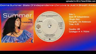 Donna Summer  State Of Independence Single Edit [upl. by Ytima916]