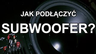 Jak podłączyć subwoofer Reduktor Szumu Odc78 [upl. by Jerri732]