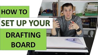 How To Set Up Your Drafting Board [upl. by Eelnyl]