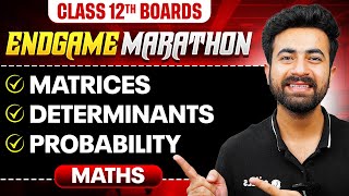 Class 12th MATHS  Matrices Determinants Probability  ENDGAME MARATHON 🔥  PW [upl. by Ssitnerp]