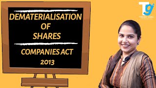 DEMATERIALISATION OF SHARES  COMPANIES ACT 2013  THEORY GURU  PROF RASPREET KAUR [upl. by Koren]