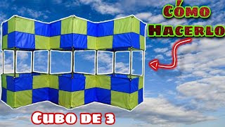 Cómo Hacer un IMPRESIONANTE Papalote Triple Cubo Parte 12 [upl. by Rafe129]