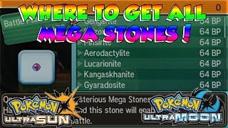 Where to get ALL MEGA STONES in Pokemon Ultra Sun and Ultra Moon [upl. by Mariette]