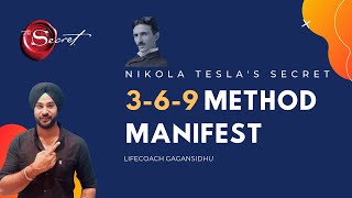 HOW TO USE 369 MANIFESTATION TECHNIQUE Nikola Teslas Secret Code 369 369 nikolatesla 369tesla [upl. by Yliah]