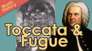 Toccata amp Fugue in d minor BWV 565  Music History Crash Course [upl. by Pardoes]