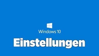 Windows 10 Einstellungen PCFullHDDeutsch [upl. by Nytsrik]