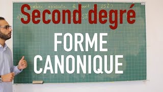 Second degré  Forme canonique [upl. by Ogait]