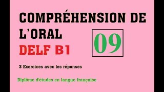 DELF B1  Compréhension de loral no 9 [upl. by Enait]