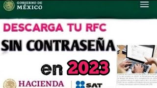 Imprime tu RFC sin CONTRASEÑA Constancia de Situación Fiscal nuevo procedimiento Febrero 2023 [upl. by Airet71]