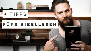 5 Tipps fürs Bibellesen [upl. by Pacifica]