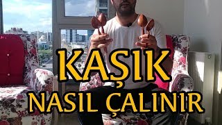 KAŞIK NASIL ÇALINIR  2 Dik Tutarak  İzle Öğren [upl. by Aicire324]