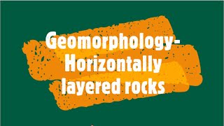 Gr 11 Geomorphology Horizontally layered rocks [upl. by Eahcim]