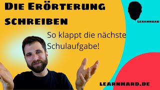 Ein Überblick zur Erörterung  Erörterung schreiben [upl. by Ydok]