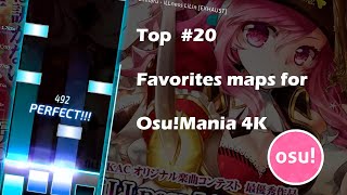 OsuMania  Top 20 Favorites maps [upl. by Efal]