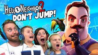 Try Not to JUMP in HELLO NEIGHBOR 2 Family Challenge KCITY GAMING [upl. by Einegue]