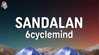 6Cyclemind  Sandalan Lyrics [upl. by Aytak]