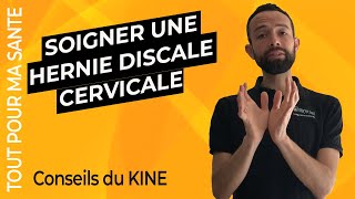 Hernie discale cervicale  comment se soigner  traitement Kiné [upl. by Atineb54]